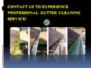 Contact Us To Experience Professional Gutter Cleaning Service!