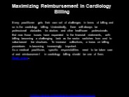 Maximizing Reimbursement In Cardiology Billing