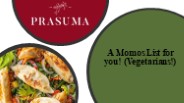 A Momos List for you! (Vegetarians!) 