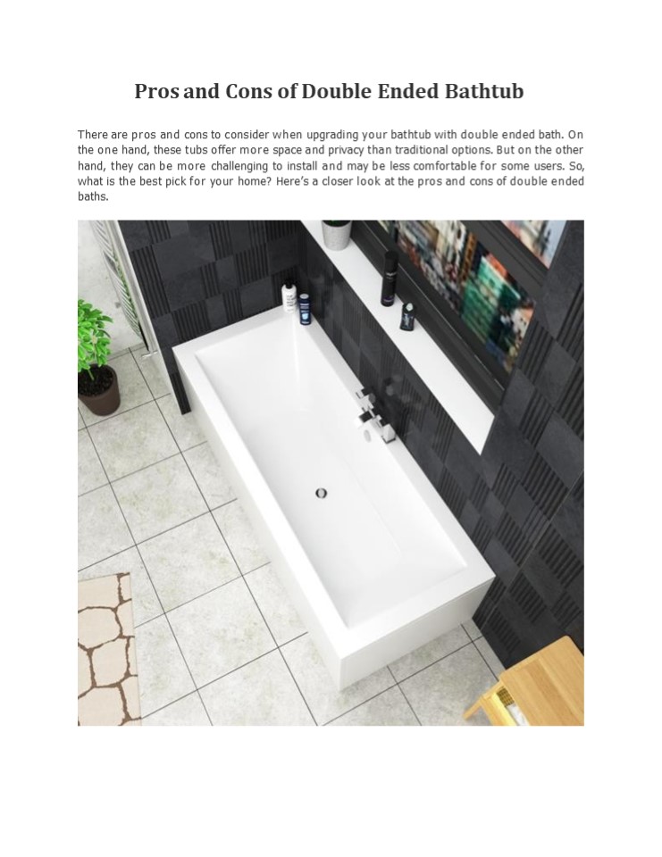 PPT Pros and Cons of Double Ended Bathtub PowerPoint presentation free to download id