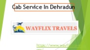 Cab Service In Dehradun (1)