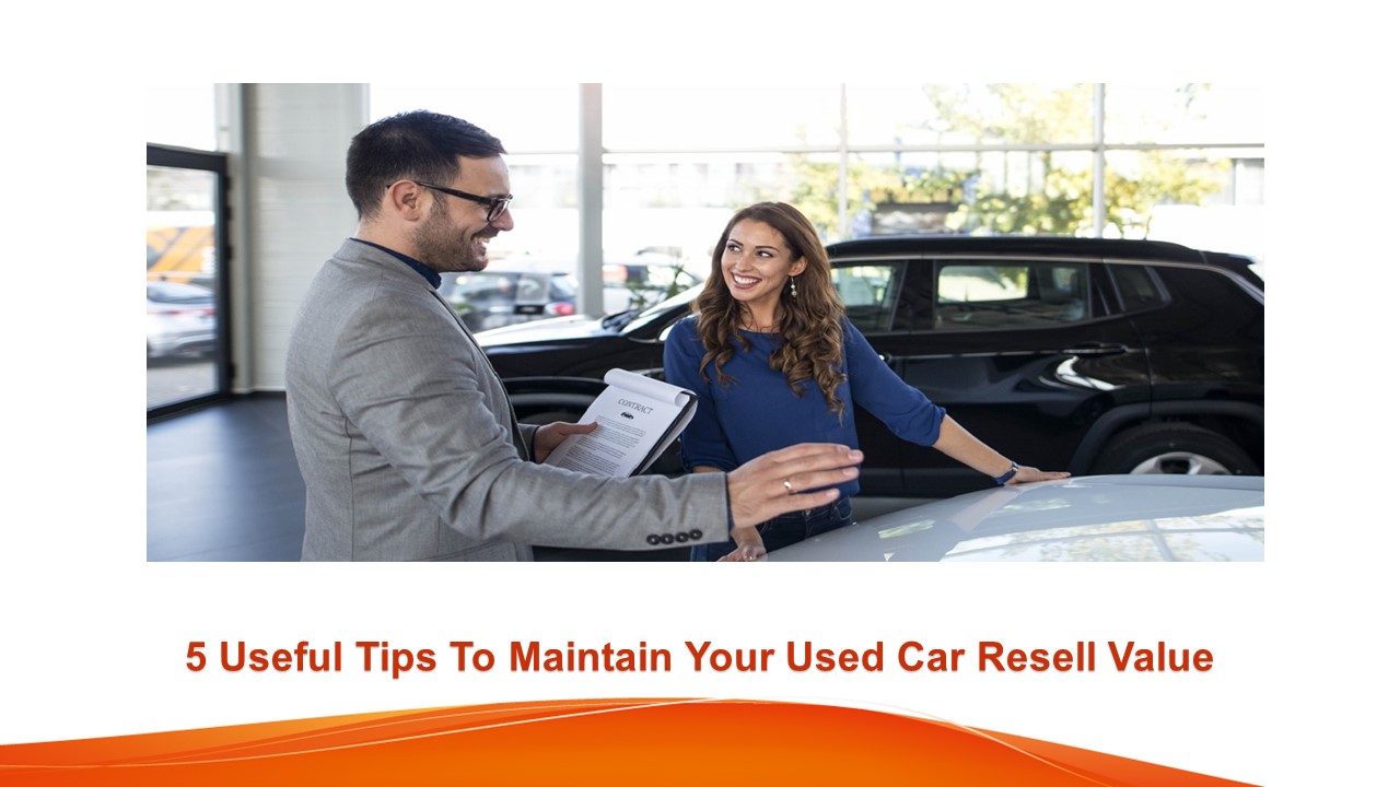PPT 5 Useful Tips To Maintain Your Used Car Resell Value PowerPoint