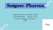 Soigne Pharma Best PCD Pharma Franchise Company in India