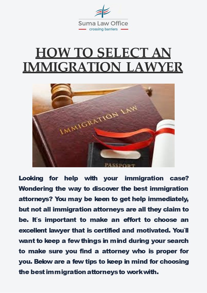 How to Select an Immigration Lawyer