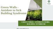 Green Walls – Antidote To Sick Building Syndrome