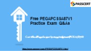 PCSSA Version 8.7 PEGAPCSSA87V1 Dumps