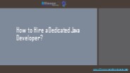 Hire the best Java programmer available online