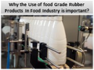 Top 4 food-grade rubber materials