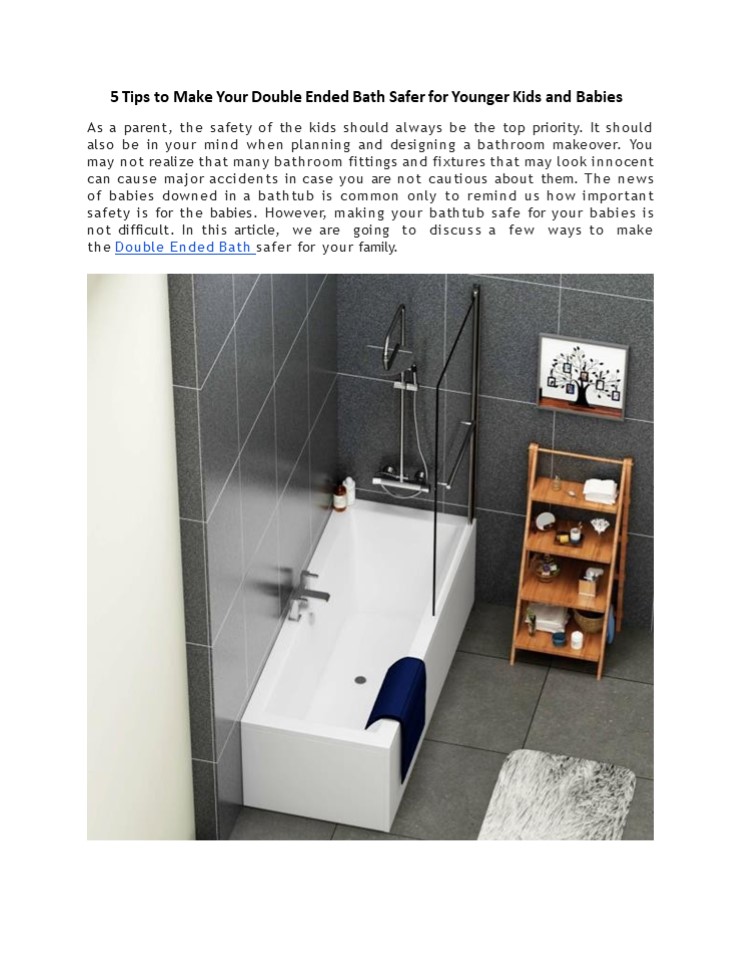 PPT 5 Tips to Make Your Double Ended Bath Safer for Younger Kids and