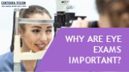 Why are Eye Exams Important?