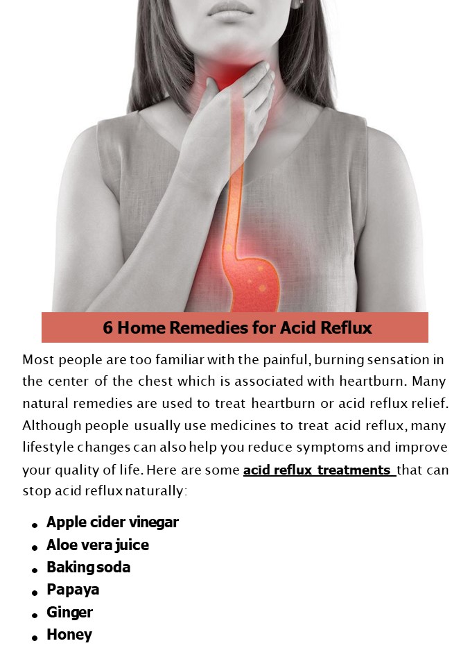 6 Home Remedies for Acid Reflux
