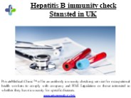 Hepatitis B immunity check Stansted in UK