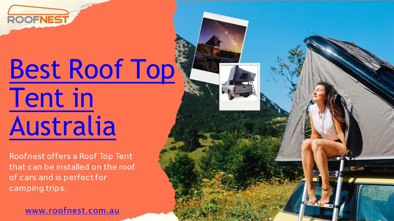 PPT Best Roof Top Tent in Australia Roofnest PowerPoint