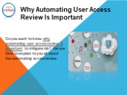 Why Automating User Access Review Is Important