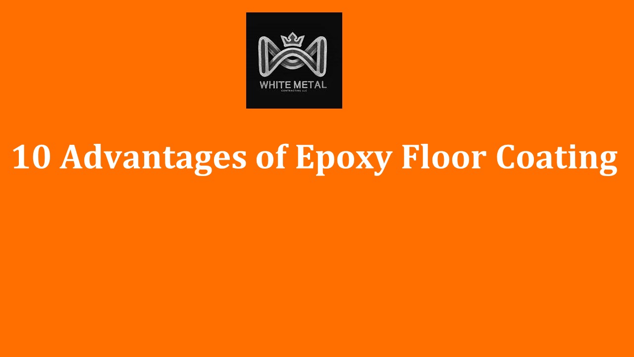 PPT 10 Advantages of Epoxy Floor Coating PowerPoint presentation