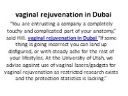 Vaginal rejuvenation in Dubai