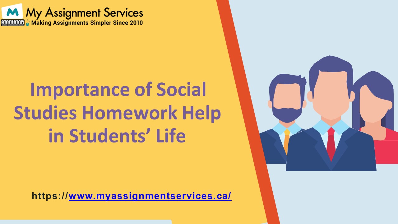 PPT Importance of Social Studies Homework Help in Students’ Life