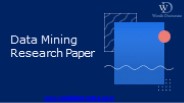 Data Mining Research Papers - Words Doctorate