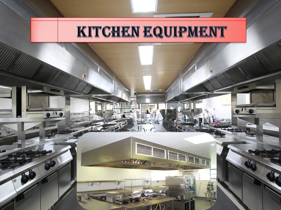 PPT Kitchen Equipment Kitchen Equipments,SS