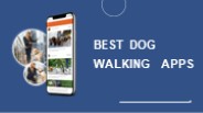 Best Dog Walking Apps