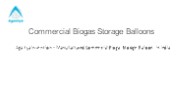 Commercial Biogas Balloons
