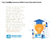 Top 5 Upskilling Courses on Which Future Education Stands