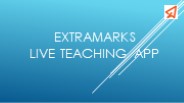 Extramarks Teachers App for Live Teaching App