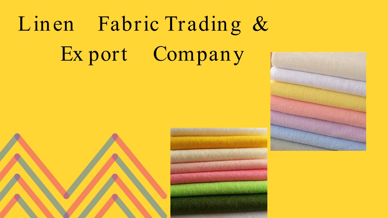 PPT Linen Fabric Trading & Export Company PowerPoint presentation