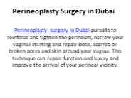 Perineoplasty in Dubai