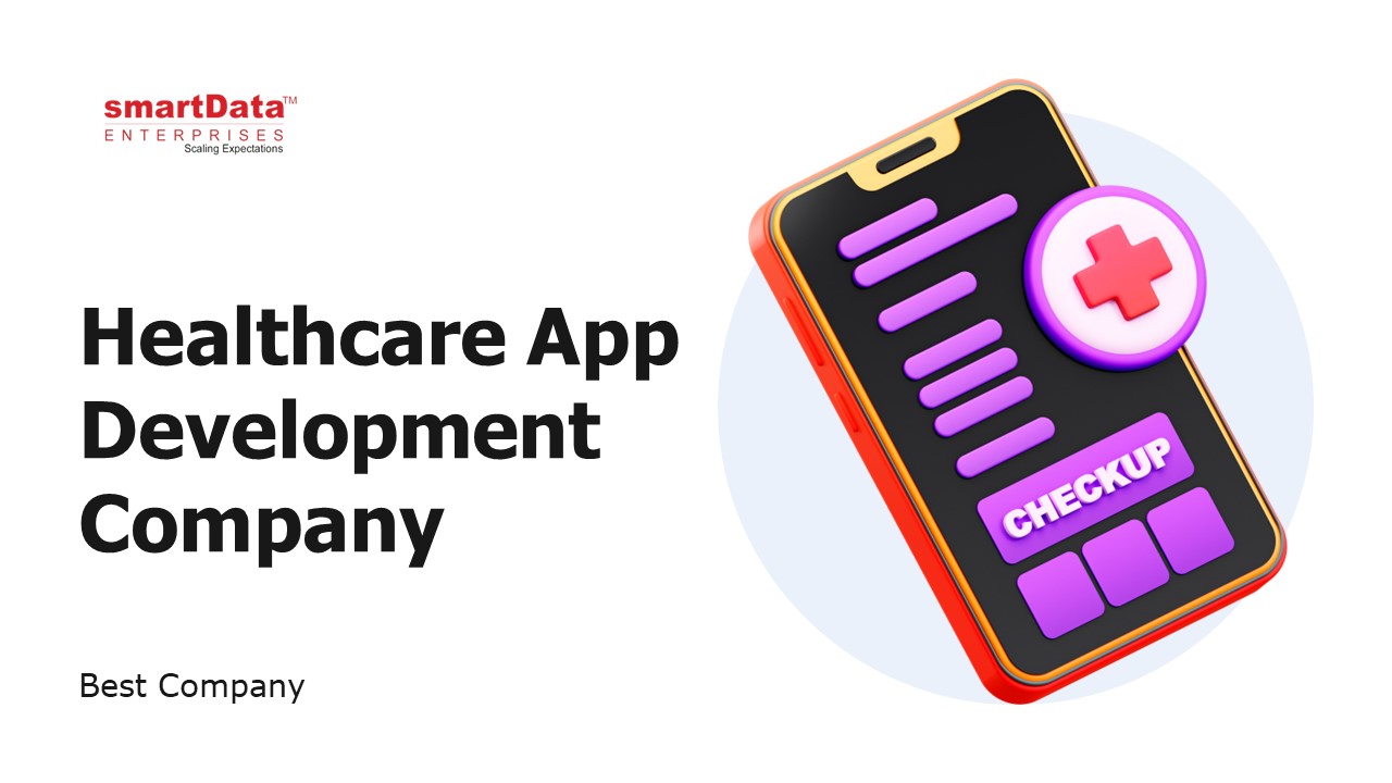 Healthcare App Development Company