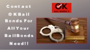 Bail Bond Services - OK Bail Bonds II