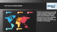 Self-Service Kiosk Market Forecast to 2027
