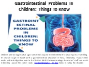 Relevant Information About Childhood Digestive Disorders