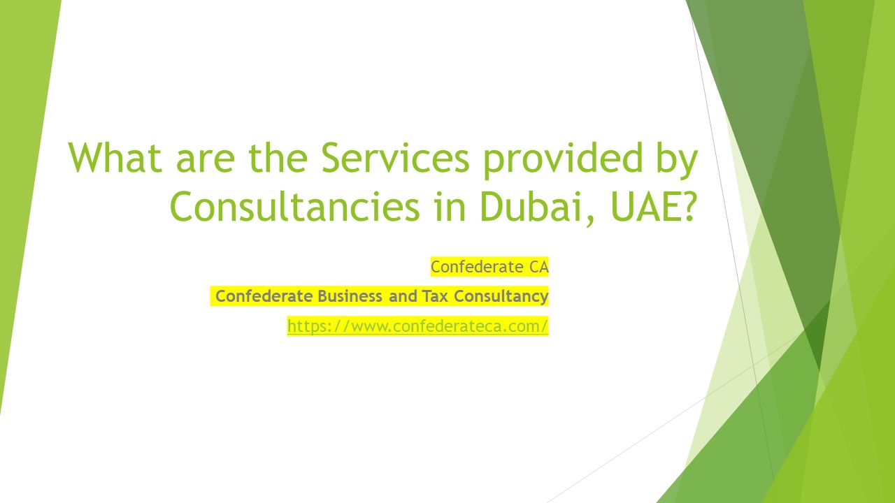 Confederate Tax and Business Consulting Services in Dubai, UAE