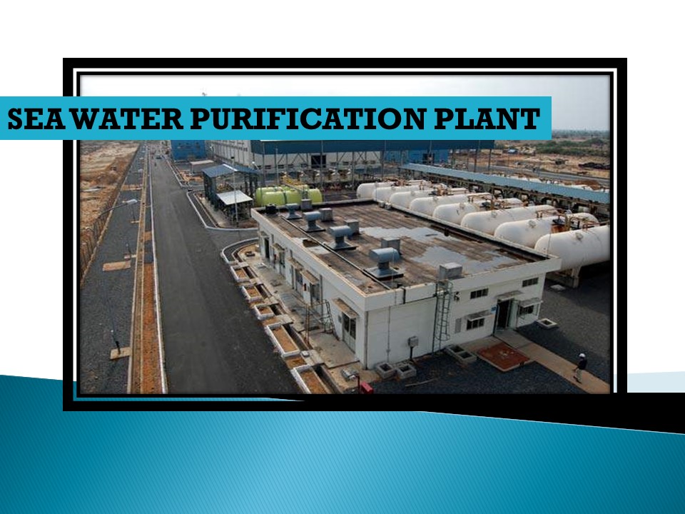 Sea Water Purification Plant