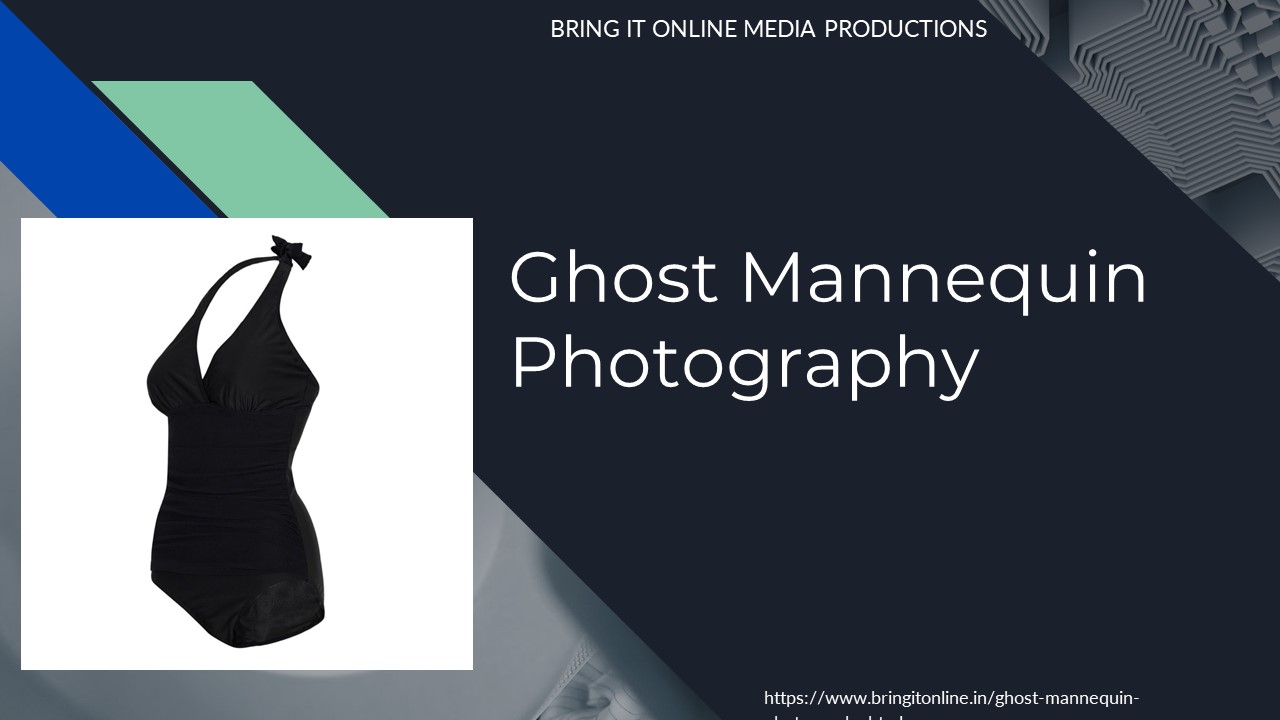 Best Ghost Mannequin Photography services - Bring It Online Media Productions