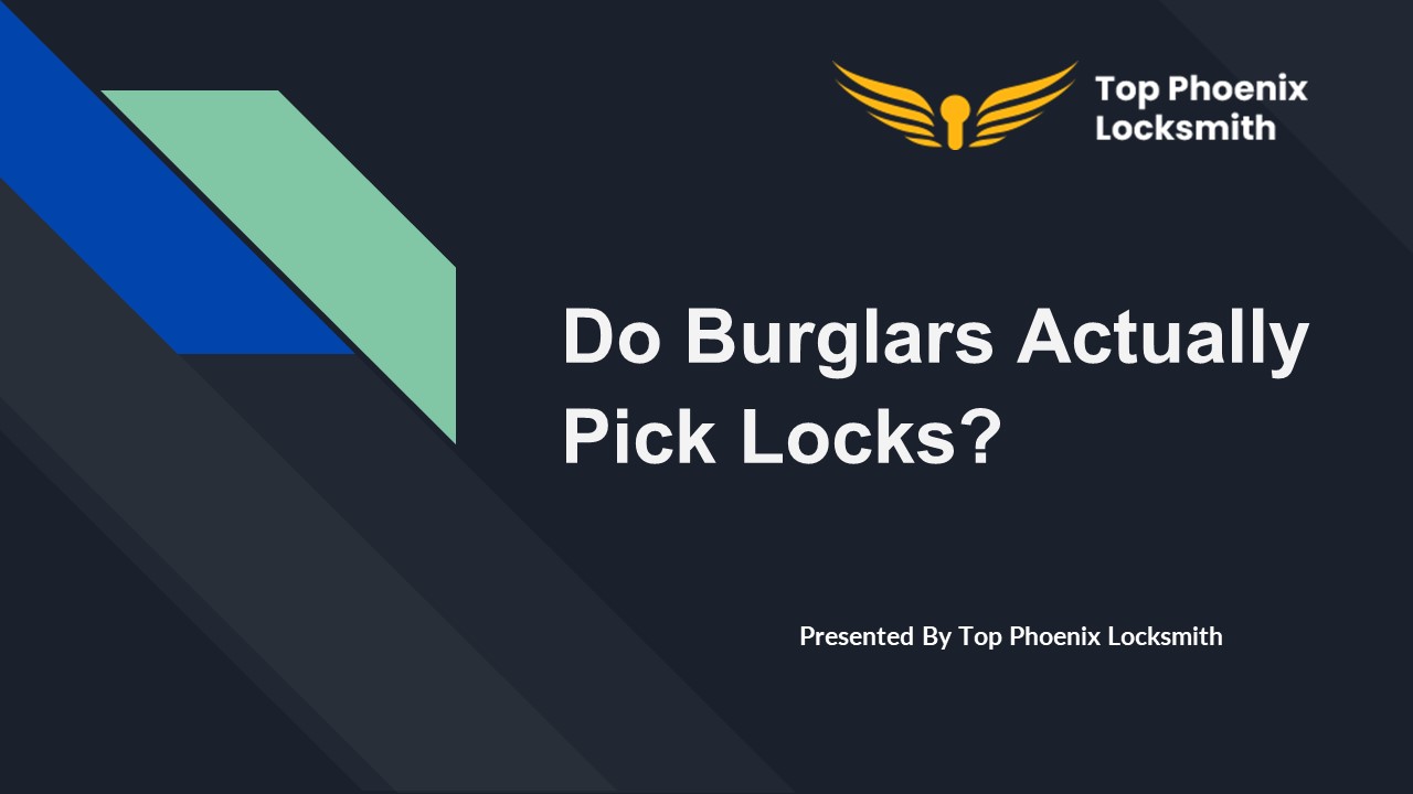PPT Do Burglars Actually Pick Locks? PowerPoint presentation free