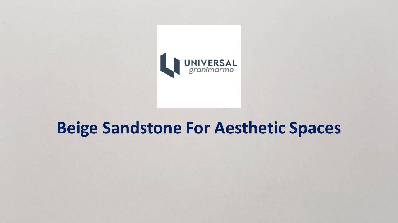 Beige Sandstone For Aesthetic Spaces