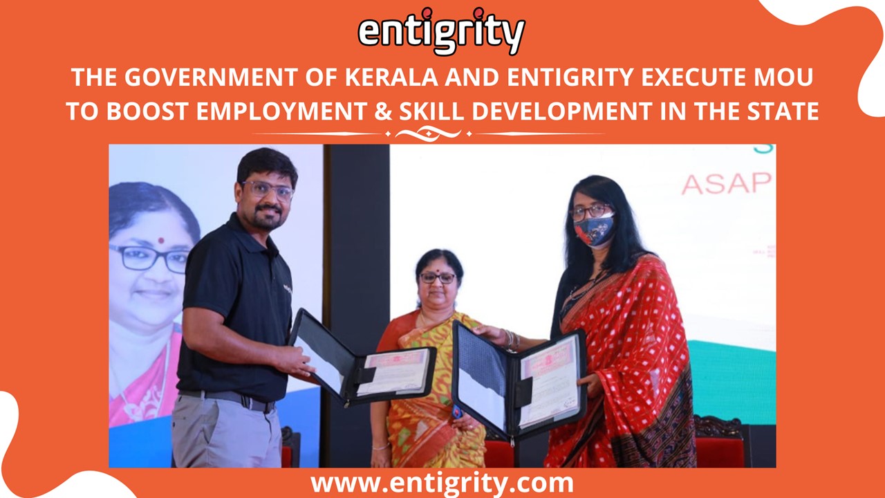 The Government of Kerala and Entigrity Execute MOU | Entigrity