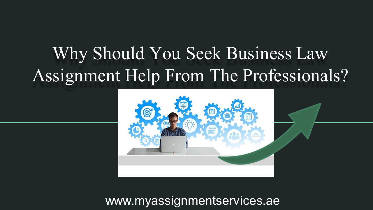 Business Law Assignment Help | My Assignment Services UAE