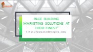 Page Building Marketing Solutions at Their Finest”