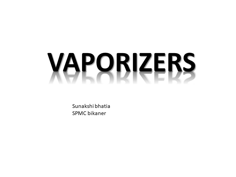 vaporizer and vaporiser