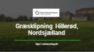 Græsklipning Hillerød, Nordsjælland