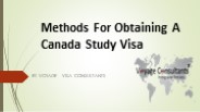 Methods for Obtaining a Canada Study Visa!