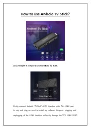 How to use Android TV Stick?