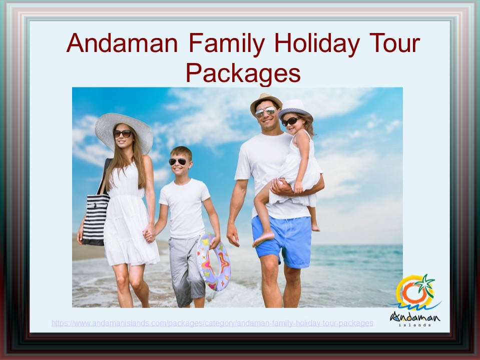Andaman Family Holiday Tour Packages