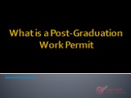 What is a Post-Graduation Work Permit