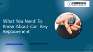 Why You Need to Know About Car Key Replacement