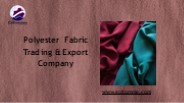 Polyester Fabric Trading & Export Company