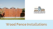 Wood Fence Installations